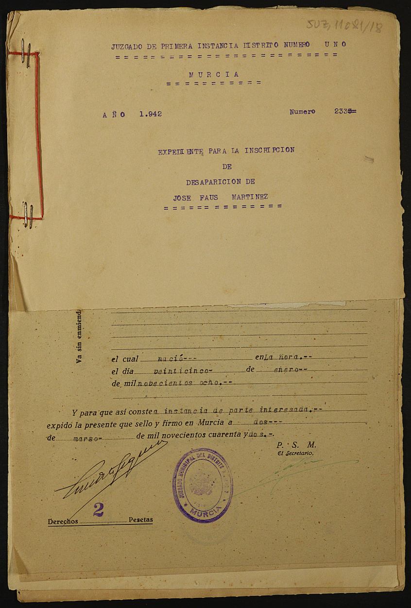 Expediente nº 233/1942 del Juzgado de Primera Instancia de Murcia para la inscripción en el Registro Civil por la defunción en el frente de José Faus Martínez.